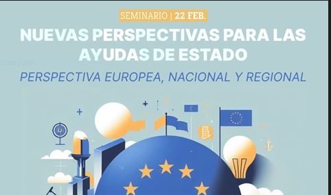 Seminario: Nuevas perspectivas para las ayudas de estado