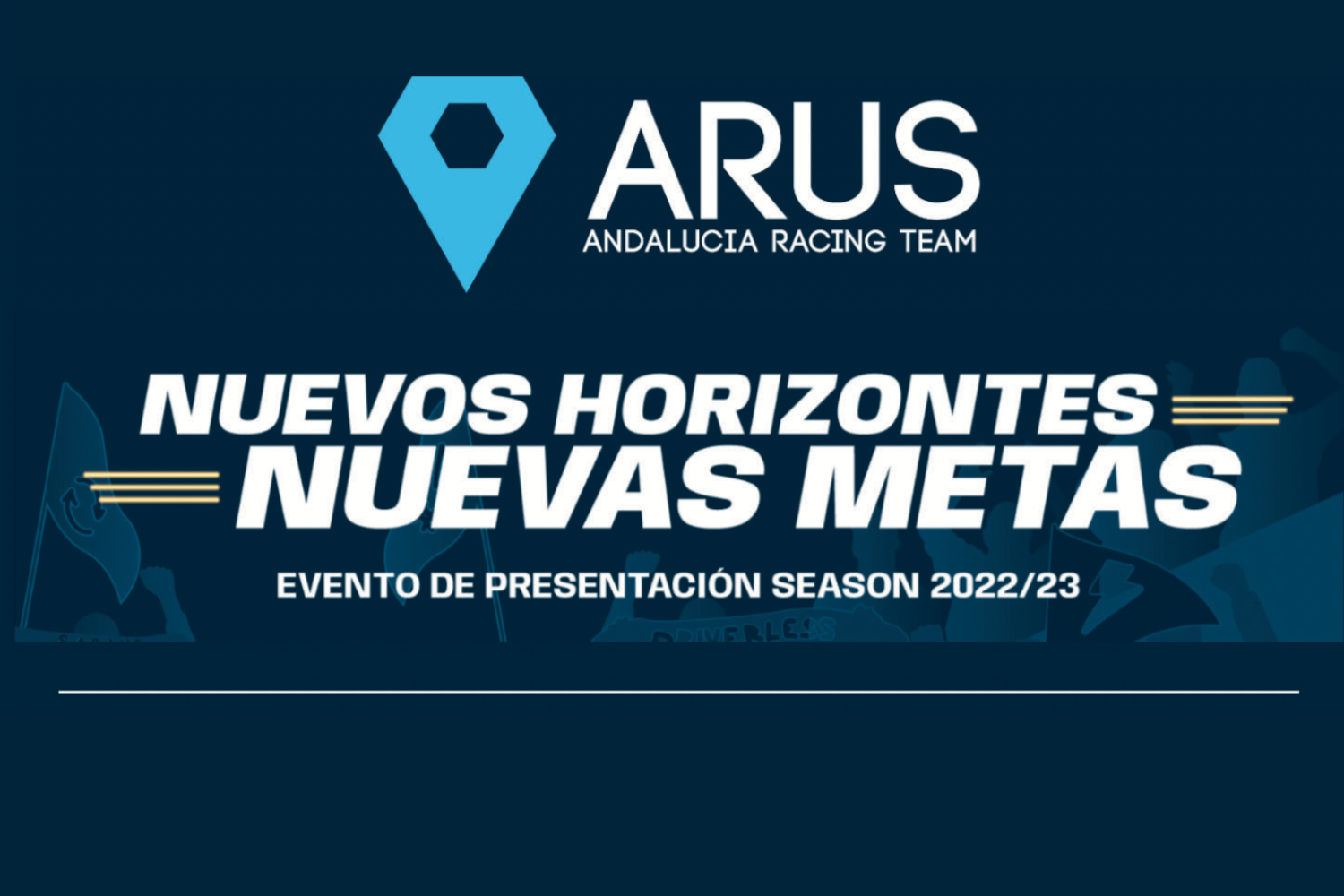 Cartel de la presentación de la temporada 2022-2023 del ARUS (Andalucía Racing Team)