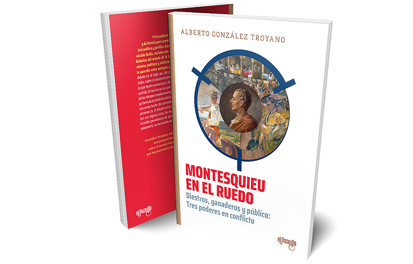 Mesa redonda en torno al libro 'Montesquieu en el ruedo', de Alberto González Troyano