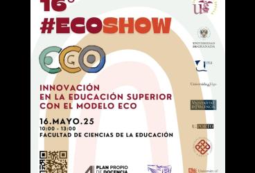 16ª edición del #ECOshow, el modelo ECO aplicado a la innovación en Educación