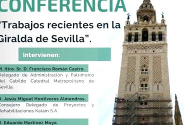 Conferencia 'Trabajos recientes en la Giralda de Sevilla' en la ETSIE