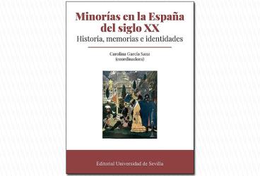 La ciencia lee · Minorías en la España del siglo XX. Historia, memoria e...