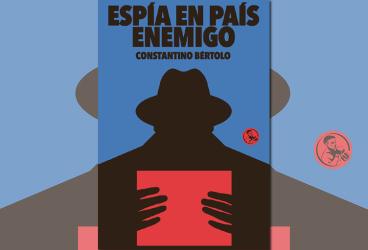 Encuentro con Constantino Bértolo en torno a su libro 'Espía en país...