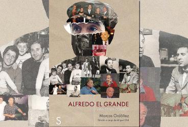 Presentación del libro 'Alfredo el Grande. Vida de un cómico', de...