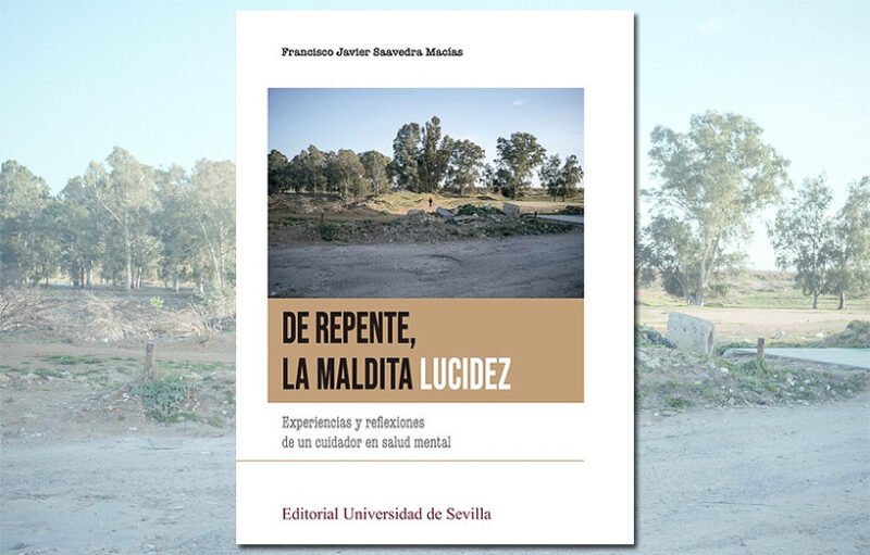 De repente, la maldita lucidez