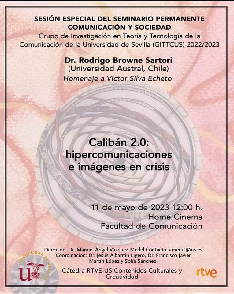 Calibán 2.0: hipercomunicaciones e imágenes en crisis