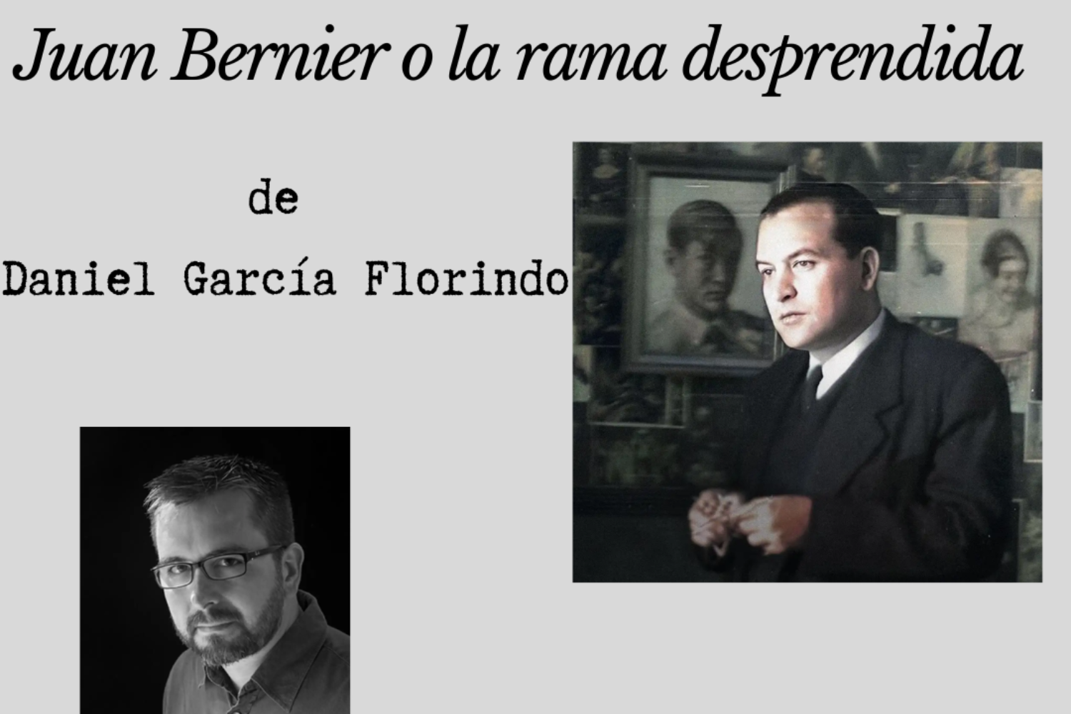 Presentación del libro 'Juan Bernier o la rama desprendida'
