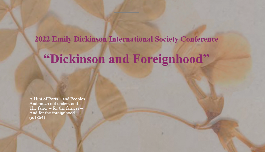 Dickinson and Foreignhood