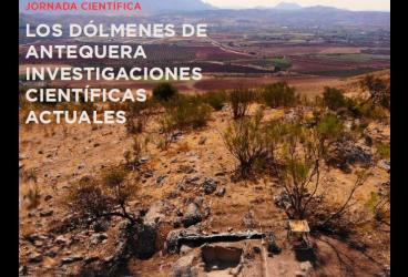 Jornada científica 'Los dólmenes de Antequera, investigaciones científicas...