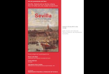 Presentación del libro 'Sevilla, historia de su forma urbana. Dos mil años...