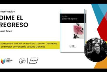 Jordi Doce presenta su poemario 'Dime el regreso'