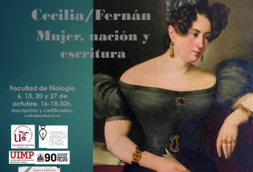 Ciclo de Conferencias: 'Cecilia Fernán: Mujer, nación y escritura'