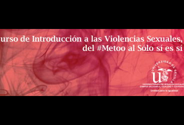 Curso sobre Introducción a las Violencias Sexuales, del #Metoo al Sólo sí es sí