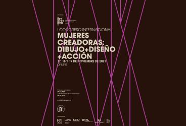 I Congreso Internacional Mujeres Creadoras: Dibujo, diseño y acción