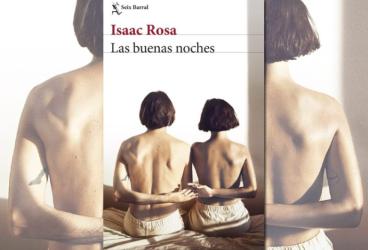 Presentación del libro 'Las buenas noches', de Isaac Rosa