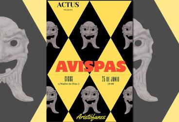 La compañía ACTUS representa Las avispas, de Aristófanes