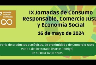 IX Jornadas de Consumo Responsable, Comercio Justo y Economía Social